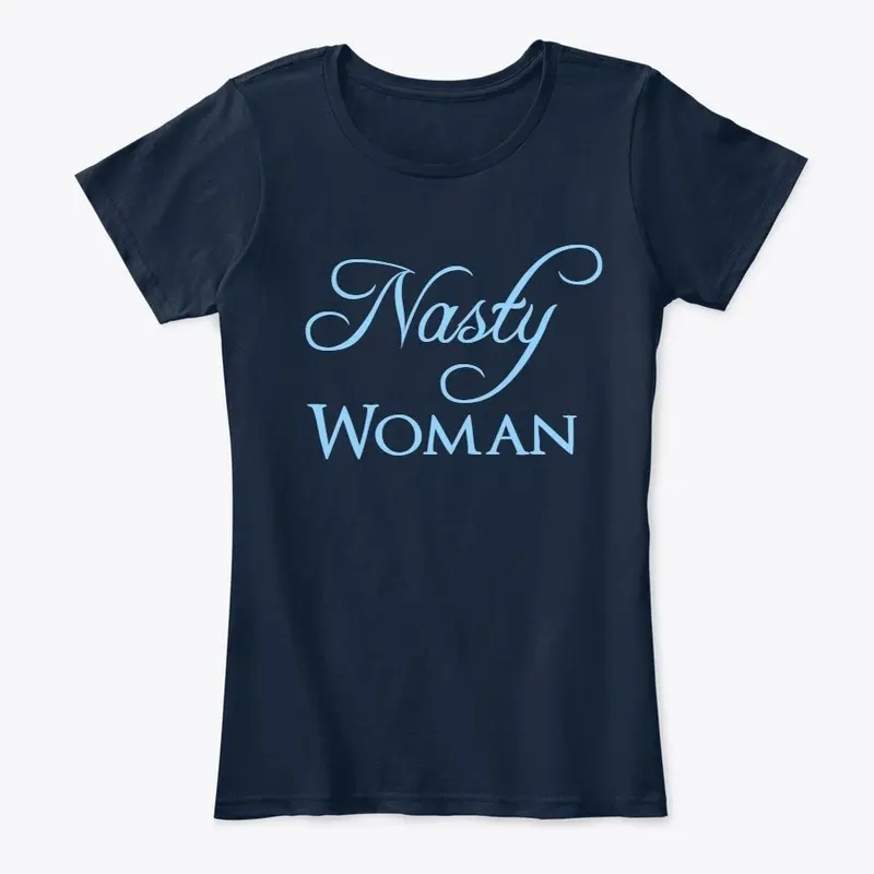 Nasty Woman Collection